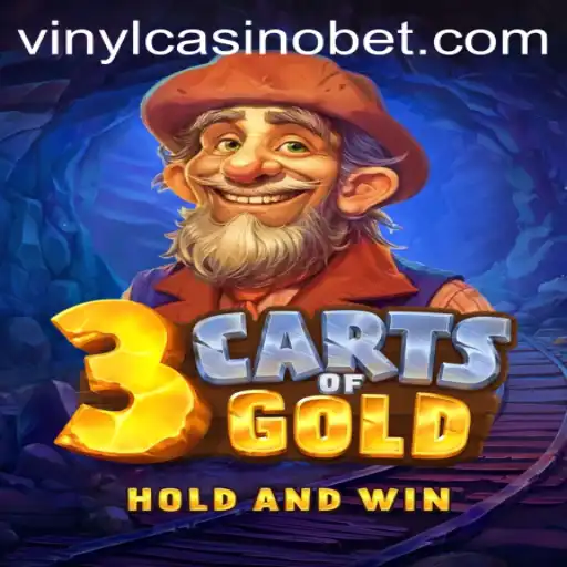 Exploring the Thrills of 3cartsOfGold at VinylCasino