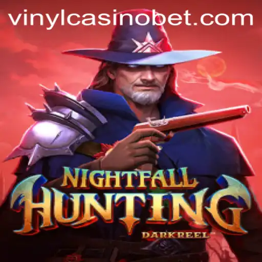 Explore the Thrills of NightfallHunting and VinylCasino