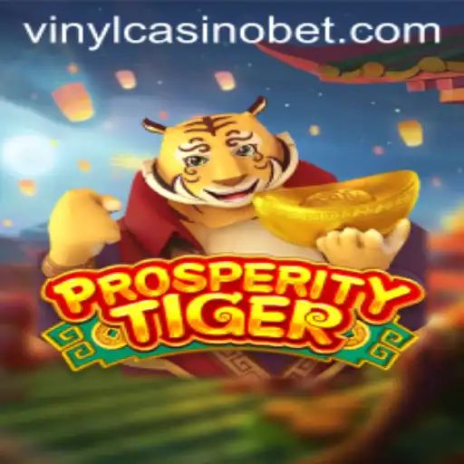ProsperityTiger: An Engaging Gaming Experience at VinylCasino