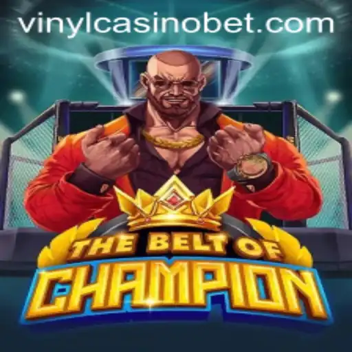 TheBeltOfChampion: Unveiling the Thrills of VinylCasino's Latest Sensation